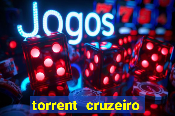 torrent cruzeiro das loucas